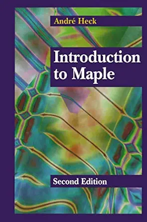 introduction to maple 1st edition andra c heck 1468404865, 978-1468404869