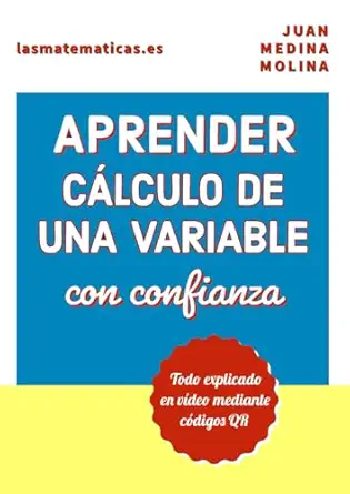 aprender ca lculo de una variable con confianza todo explicado en va deo mediante ca digos qr 1st edition