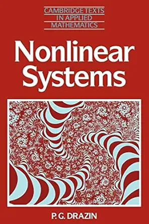 nonlinear systems 1st edition p g drazin 0521406684, 978-0521406680