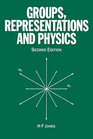 groups representations and physics 1st edition h f jones 0750305045, 978-0750305044