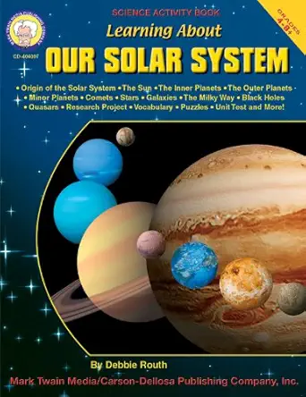 learning about our solar system grades 4 8 1st edition debbie routh 1580372813, 978-1580372817