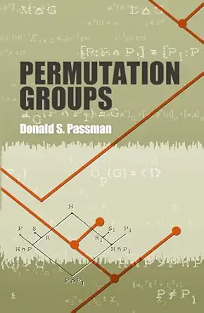 permutation groups 1st edition prof donald s passman 0486485927, 978-0486485928
