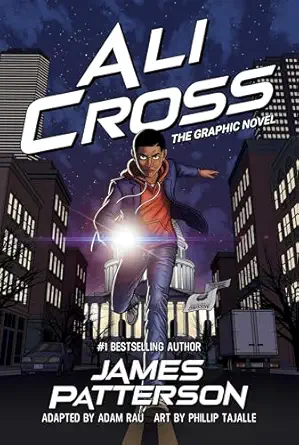 ali cross the graphic novel 1st edition adam rau ,james patterson ,phillip tajalle 0316326879, 978-0316326872
