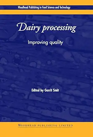 dairy processing improving quality 1st edition g smit 1855736764, 978-1855736764
