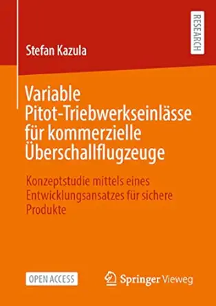 variable pitot triebwerkseinla sse fa 1/4r kommerzielle a berschallflugzeuge konzeptstudie mittels eines