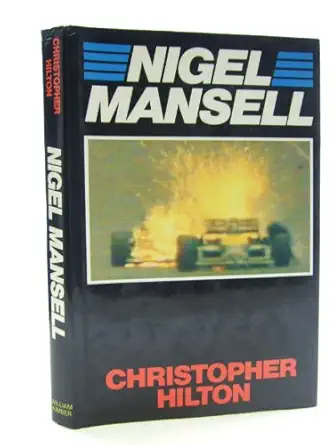 nigel mansell the makings of a champion 1st edition christopher hilton 0718306368, 978-0718306366