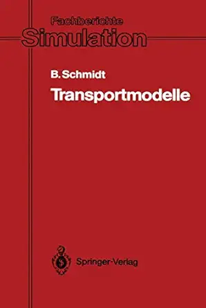 transportmodelle 1st edition bernd schmidt 3540181865, 978-3540181866