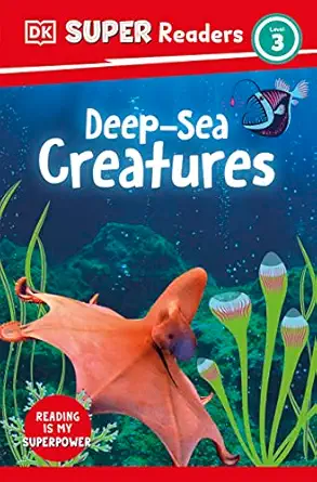 dk super readers level 3 deep sea creatures 1st edition dk 0744074088, 978-0744074086