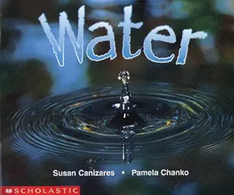 water 1st edition susan canizares ,pamela chanko 0590107275, 978-0590107273