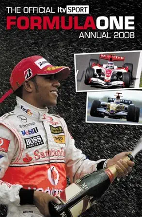 official itv sport formula one annual 2008 1st edition david clayton 1906211027, 978-1906211028