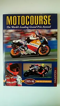 motocourse 1995 96 the worlds leading grand prix annual 1st edition michael scott 1874557411, 978-1874557418