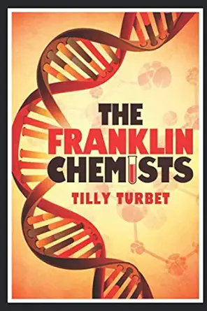 the franklin chemists 1st edition tilly turbet 099340717x, 978-0993407178