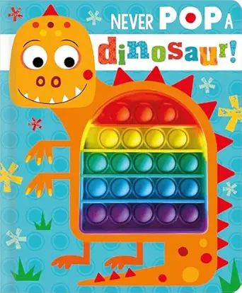 never pop a dinosaur 1st edition rosie greening ,make believe ideas 1803374721, 978-1803374727