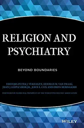 Religion And Psychiatry Beyond Boundaries