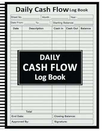 daily cash flow log book financial journal for cash in and out financial record keeping notebook for business