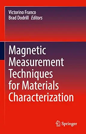 magnetic measurement techniques for materials characterization 1st edition victorino franco ,brad dodrill
