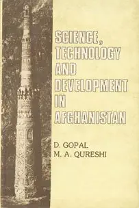 science technology and development in afghanistan 1st edition d gopal ,m a qureshi 8170130425, 978-8170130420