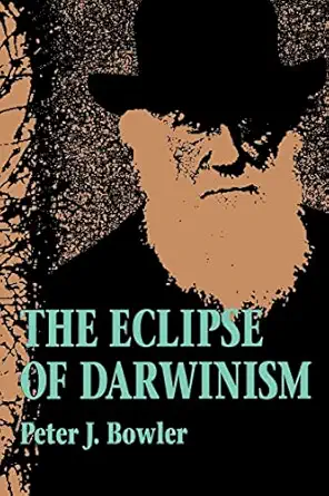 the eclipse of darwinism anti darwinian evolution theories in the decades around 1900 1st edition peter j j