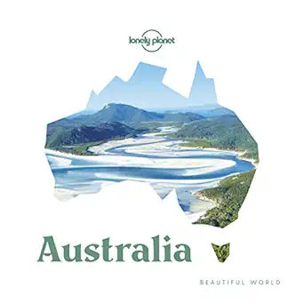 lonely planet beautiful world australia 1st edition lonely planet 178868298x, 978-1788682985