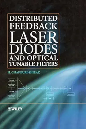 distributed feedback laser diodes and optical tunable filters 1st edition h ghafouri shiraz 0470856181,