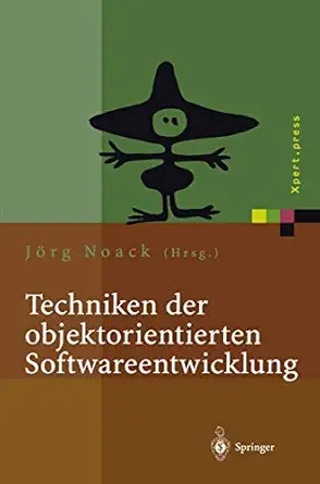 techniken der objektorientierten softwareentwicklung 1st edition ja rg noack 3642639917, 978-3642639913