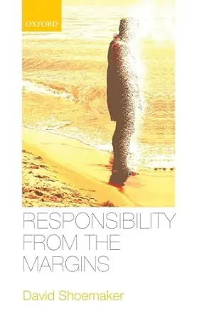 responsibility from the margins 1st edition david shoemaker 0198715676, 978-0198715672