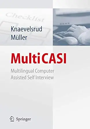 multicasi multilingual computer assisted self interview 1st edition christine knaevelsrud ,julia ma 1/4ller
