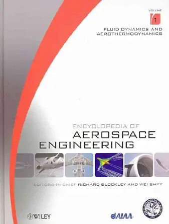 encyclopedia of aerospace engineering 9 volume set 1st edition richard blockley ,wei shyy 0470754400,