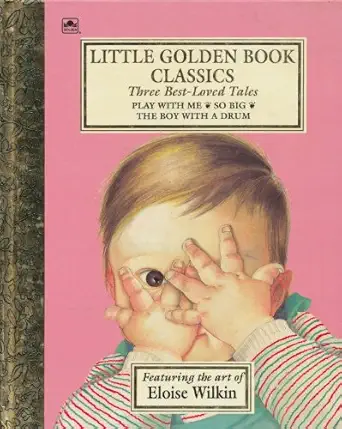 three best loved tales play with me so big the boy with a drum 1st edition esther wilkin ,david l harrison