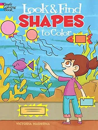 look and find shapes to color 1st edition victoria maderna 0486479919, 978-0486479910