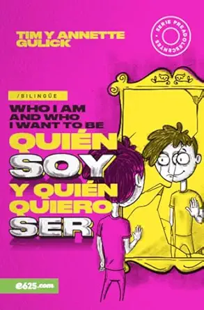 quian soy y quian quiero ser 1st edition tim annette gulick 1946707627, 978-1946707628