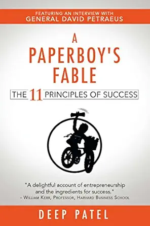 a paperboys fable the 11 principles of success 1st edition deep patel 1682610047, 978-1682610046