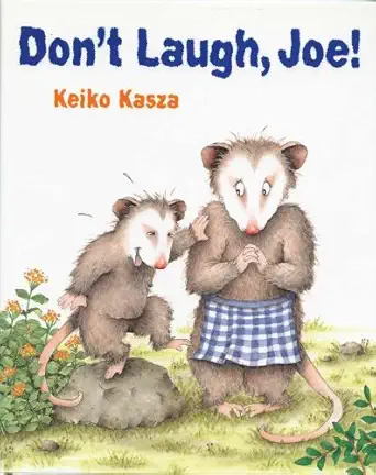 dont laugh joe 1st edition keiko kasza 039923036x, 978-0399230363