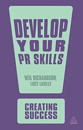develop your pr skills 1st edition dr neil richardson ,lucy laville 0749459700, 978-0749459703