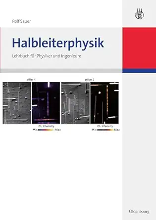 halbleiterphysik lehrbuch fa 1/4r physiker und ingenieure 1st edition rolf sauer 348658863x, 978-3486588637