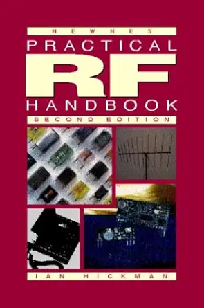 practical radio frequency handbook 1st edition ian hickman eur ing bsc hons c eng miee mieee 0750634472,