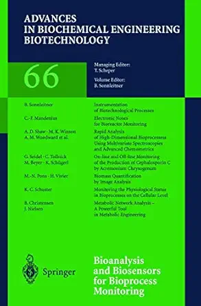 bioanalysis and biosensors for bioprocess monitoring 1st edition bernhard sonnleitner 3540660526,