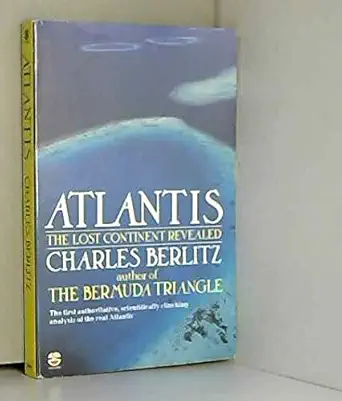 atlantis the lost continent revealed 1st edition charles berlitz 0006369391, 978-0006369394