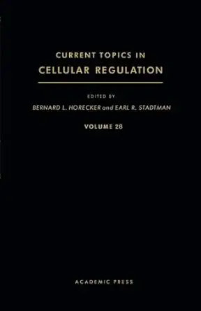 current topics in cellular regulation a practice manual 1st edition bernard l horecker ,earl r stadtman