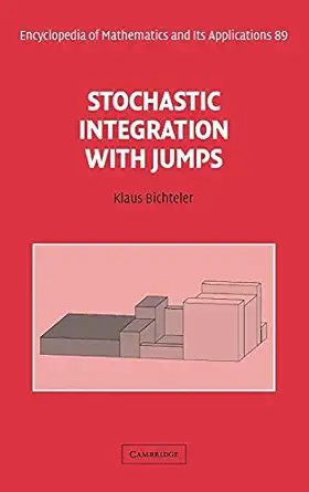 stochastic integration with jumps 1st edition klaus bichteler 0521811295, 978-0521811293