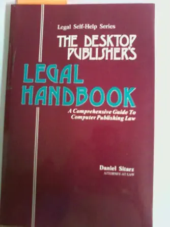 the desktop publishers legal handbook 1st edition dan sitarz 0935755020, 978-0935755022