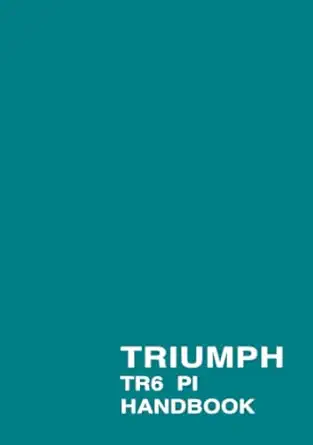 truimph tr6 pl owners handbk 1st edition triumph cars ltd 1855201755, 978-1855201750