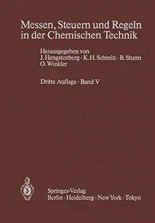 messen steuern und regeln in der chemischen technik band v projektieren und betreiben von mess steuer und