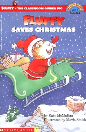 fluffy saves christmas 1st edition kate mcmullan ,mavis smith 0590523082, 978-0590523080
