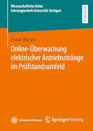 online a berwachung elektrischer antriebsstra nge im pra 1/4fstandsumfeld 1st edition erwin brosch