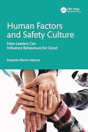 human factors and safety culture 1st edition eduardo blanco munoz 104101936x, 978-1041019367
