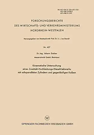 kinematische untersuchung eines zweitakt hochleistungs dieseltriebwerks mit achsparallelen zylindern und