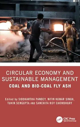 circular economy and sustainable management 1st edition siddhartha pandey ,nitin kumar singh ,tuhin sengupta