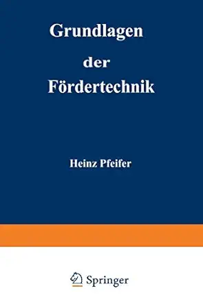 grundlagen der fa rdertechnik 1st edition heinz pfeifer 3528040610, 978-3528040611
