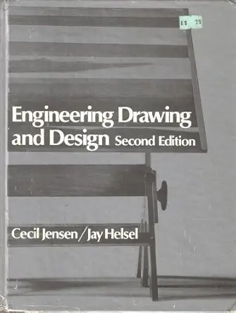 engineering drawing and design 1st edition cecil howard jensen 0070325162, 978-0070325166
